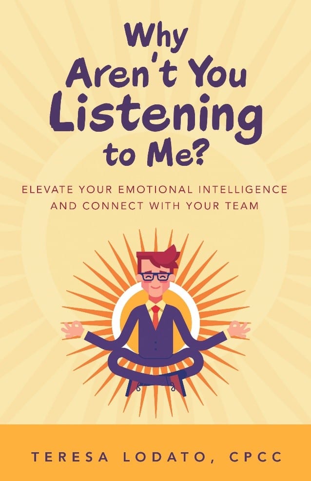 Why Aren’t You Listening to Me? by Teresa Lodato