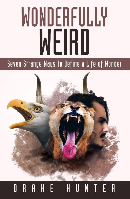 Wonderfully Weird, by Drake Hunter